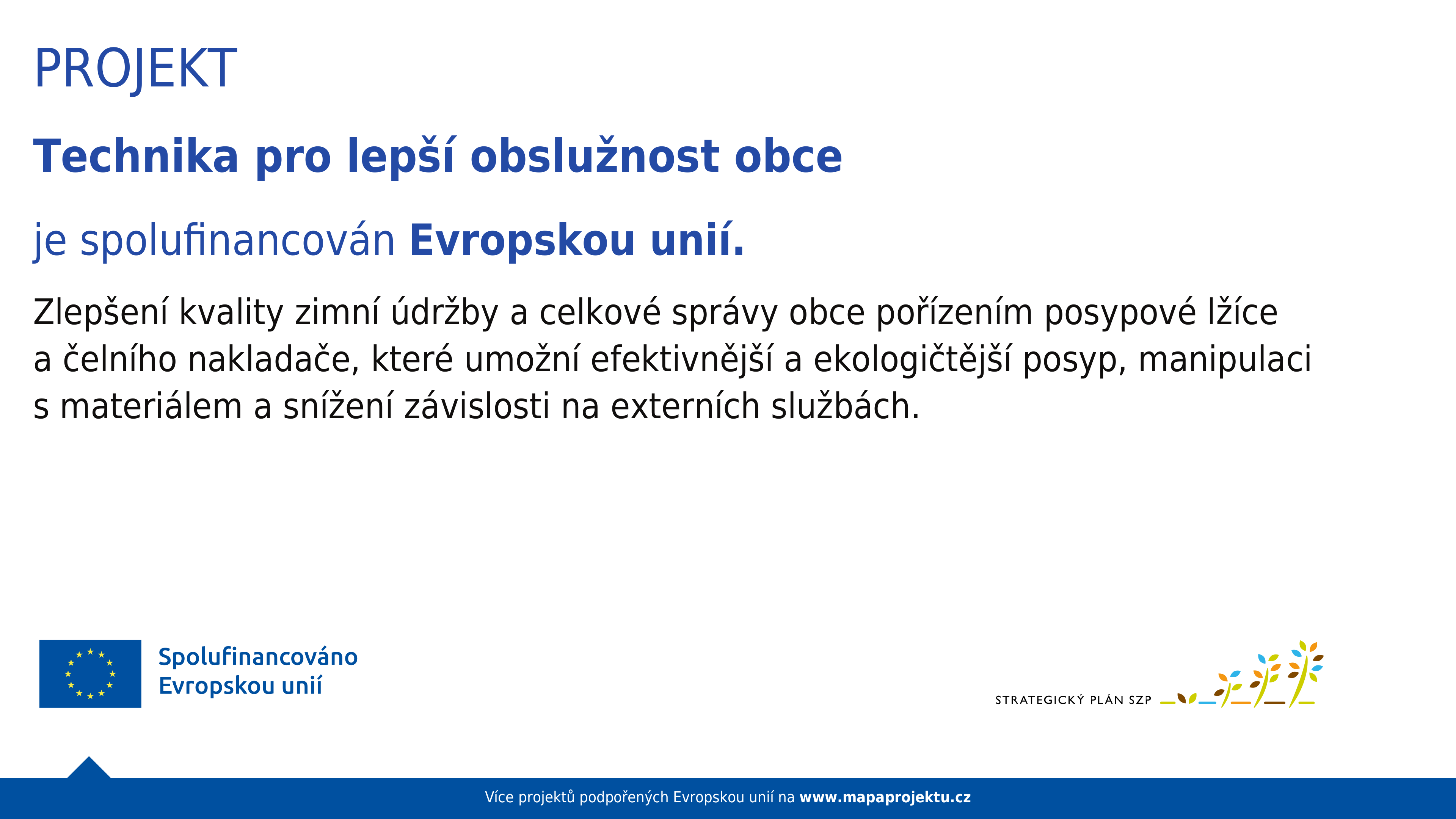 Plakát - Technika pro lepší obslužnost obce